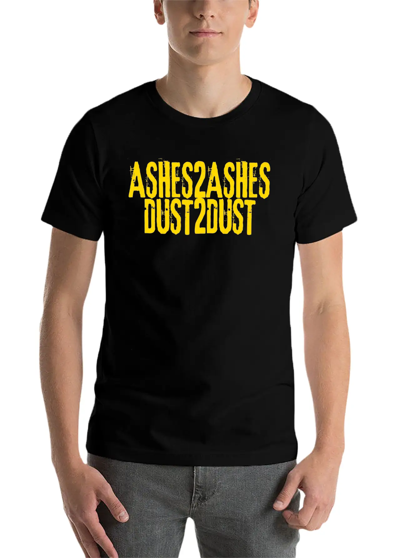 Ashes To Ashes Dust To Dust Soft Cotton Short Sleeve Tee – Unisex Wardrobe Staple