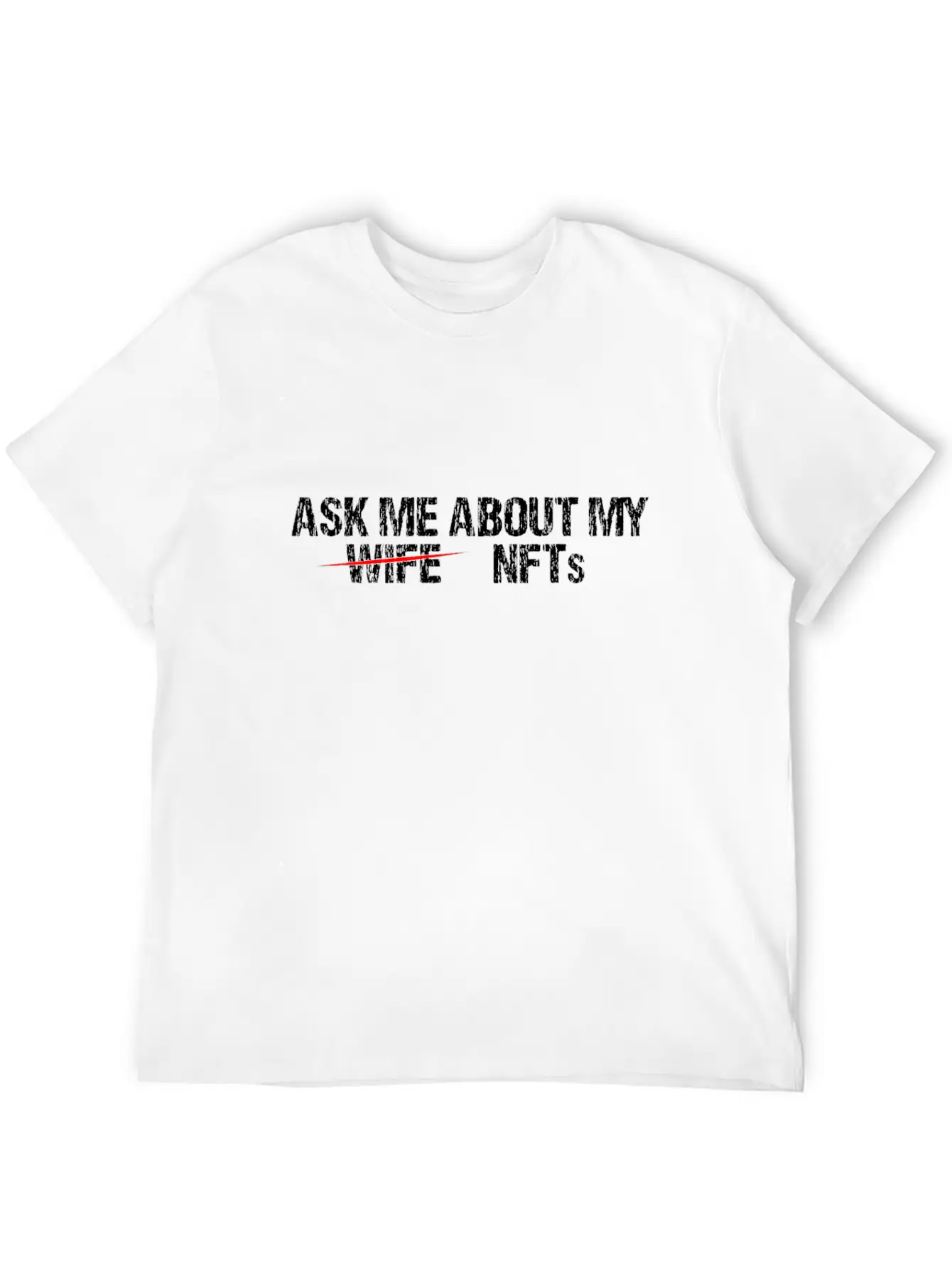 Ask Me About Nft Non-Fungible Token Crypto Art NFT Relaxed Everyday Tee – Lightweight And Durable Cotton
