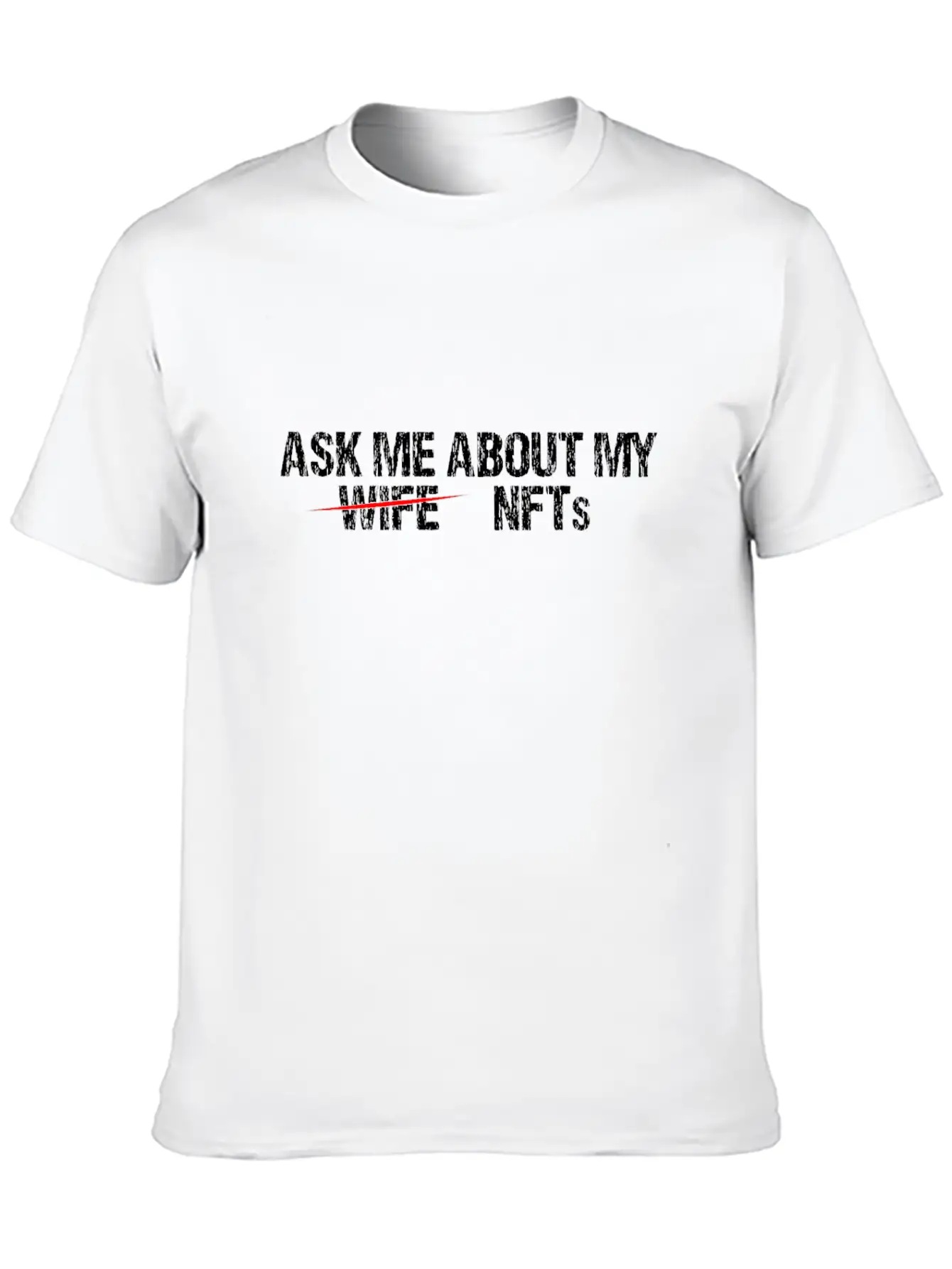 Ask Me About Nft Non-Fungible Token Crypto Art NFT Relaxed Everyday Tee – Lightweight And Durable Cotton