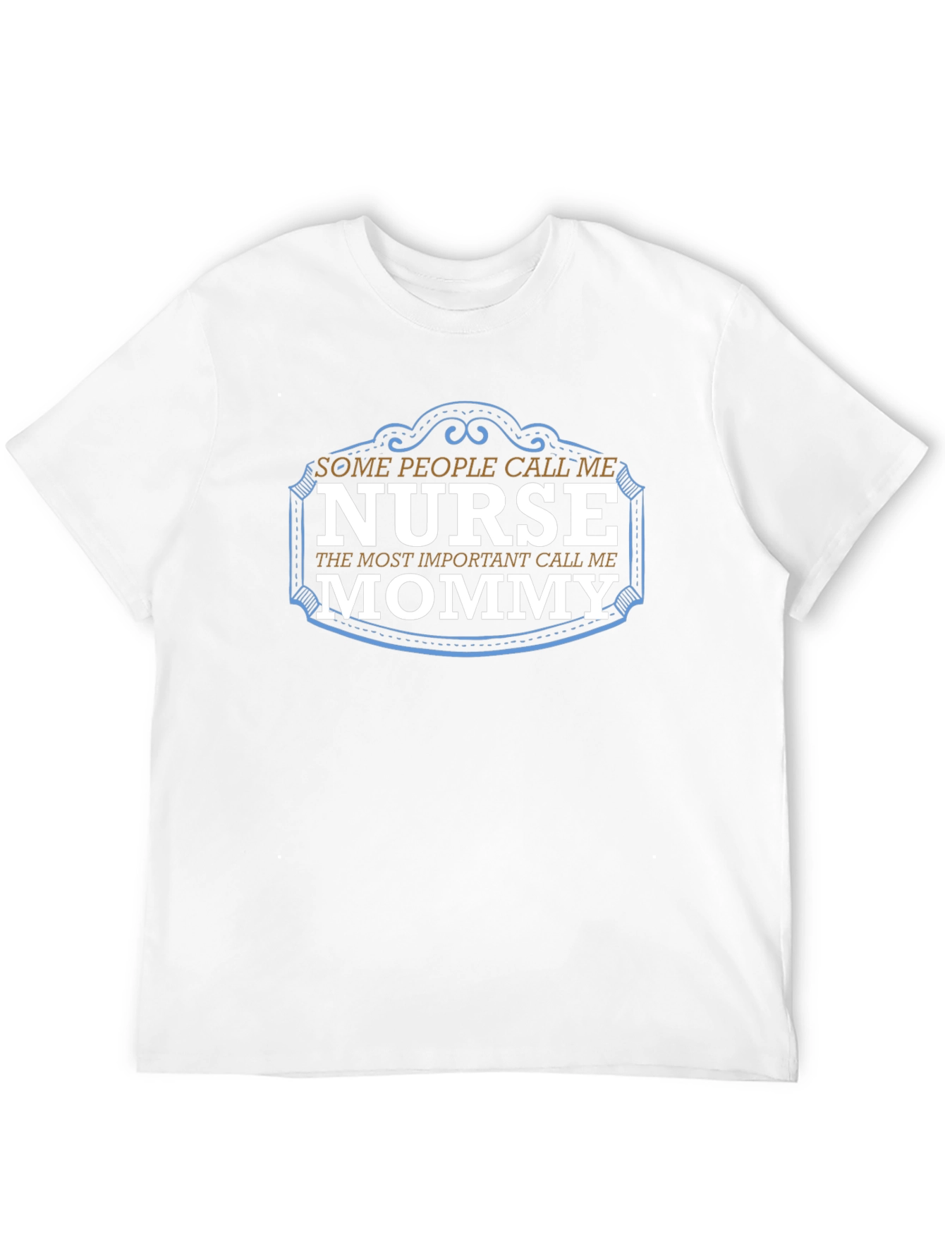 Nurse Mommy T-Shirt - Gift for Mom