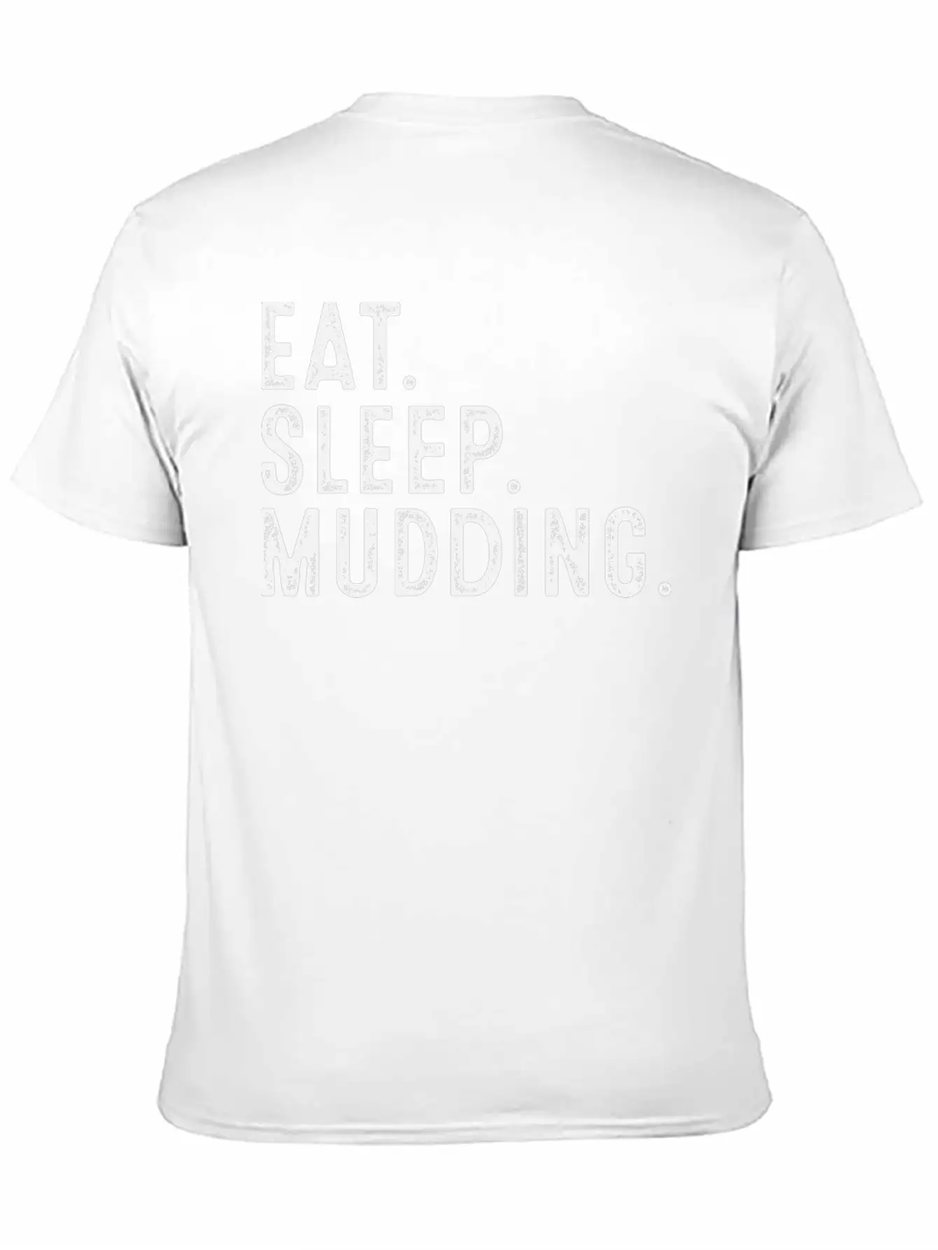 Atv Riding Eat Sleep Mudding T-Shirts Lightweight Cotton T-Shirt – Daily Comfort Graphic Shirt
