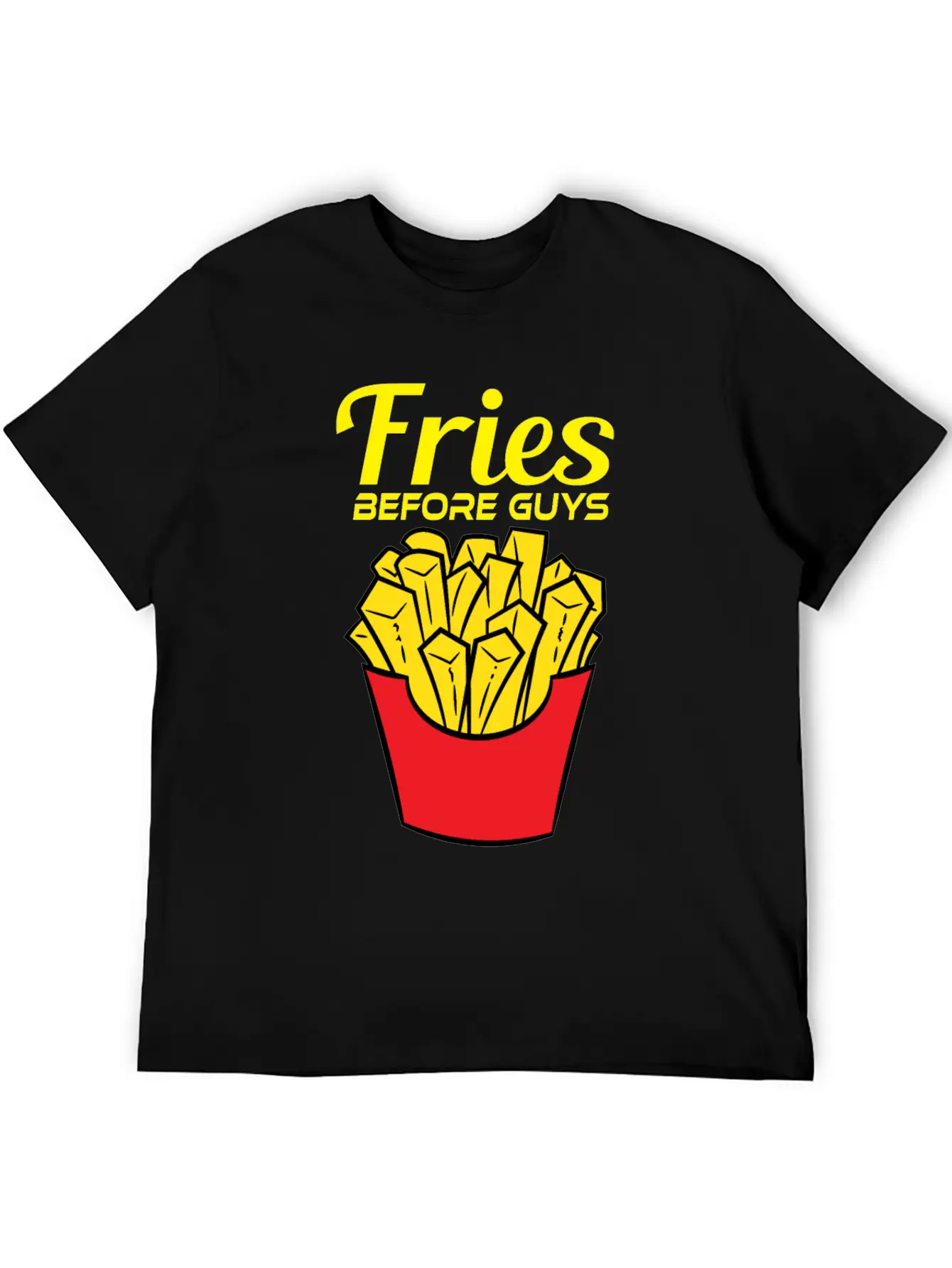 Awesome & Trendy Tshirt Designs Fries Before Guys Lightweight Cotton T-Shirt – Daily Comfort Graphic Shirt