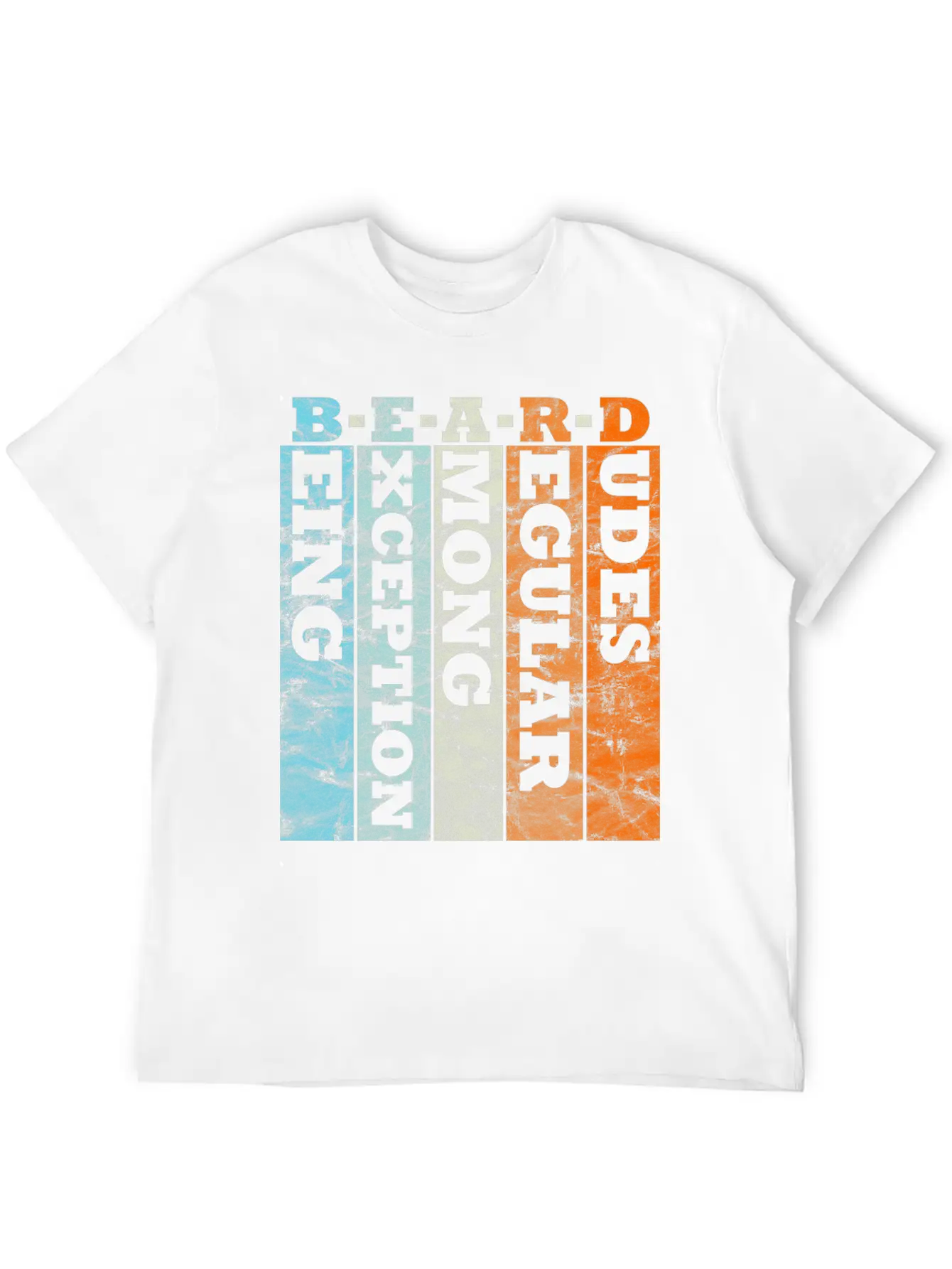B E A R D - Being Exception Among Regular Dudes Unisex Casual T-Shirt – Clean Design For Daily Comfort