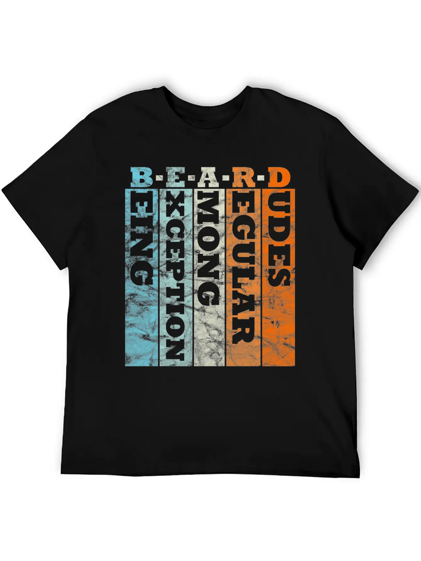 B E A R D - Being Exception Among Regular Dudes Unisex Casual T-Shirt – Clean Design For Daily Comfort
