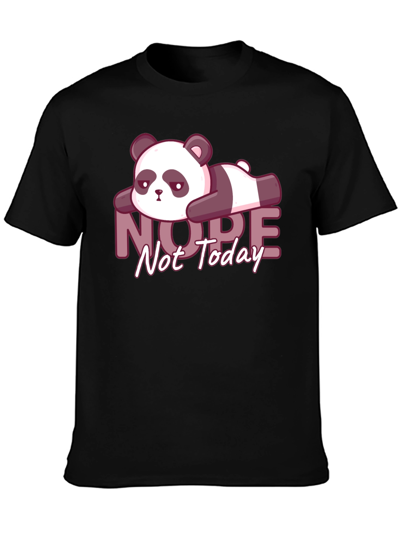 Nope Not Today Lazy Panda Graphic Tee - Black