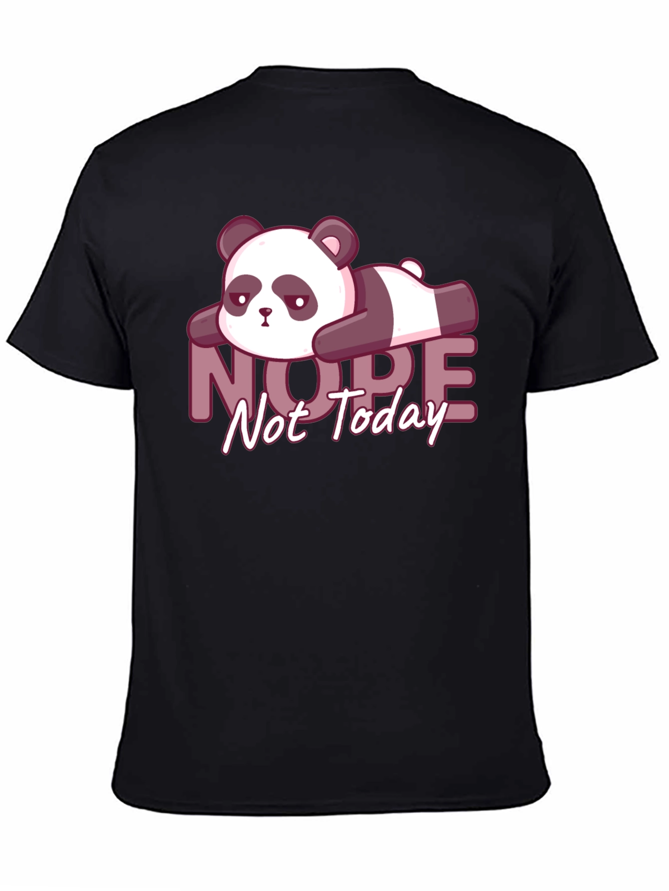 Nope Not Today Lazy Panda Graphic Tee - Black