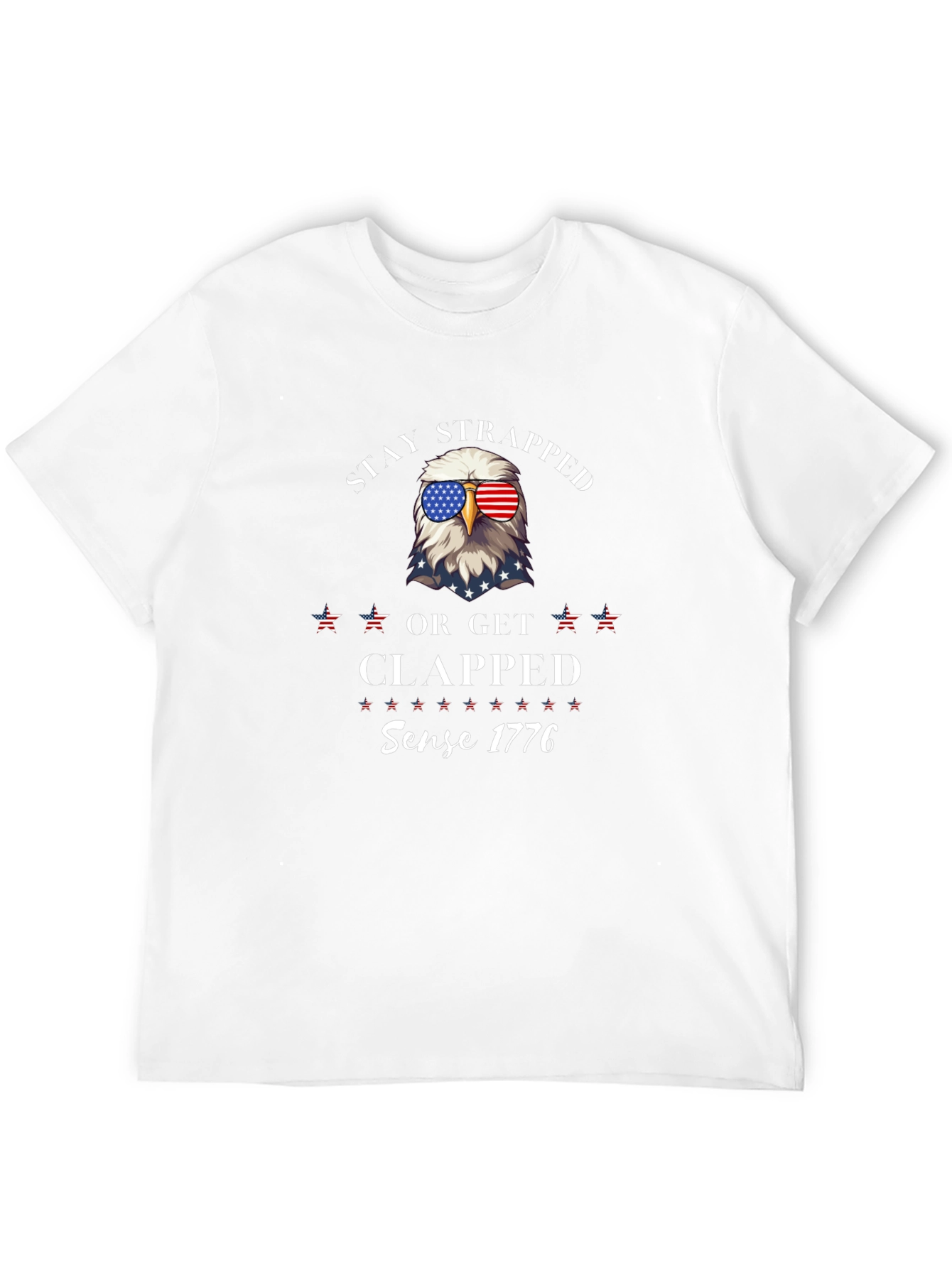 Stay Strapped Eagle T-Shirt Patriotic Design