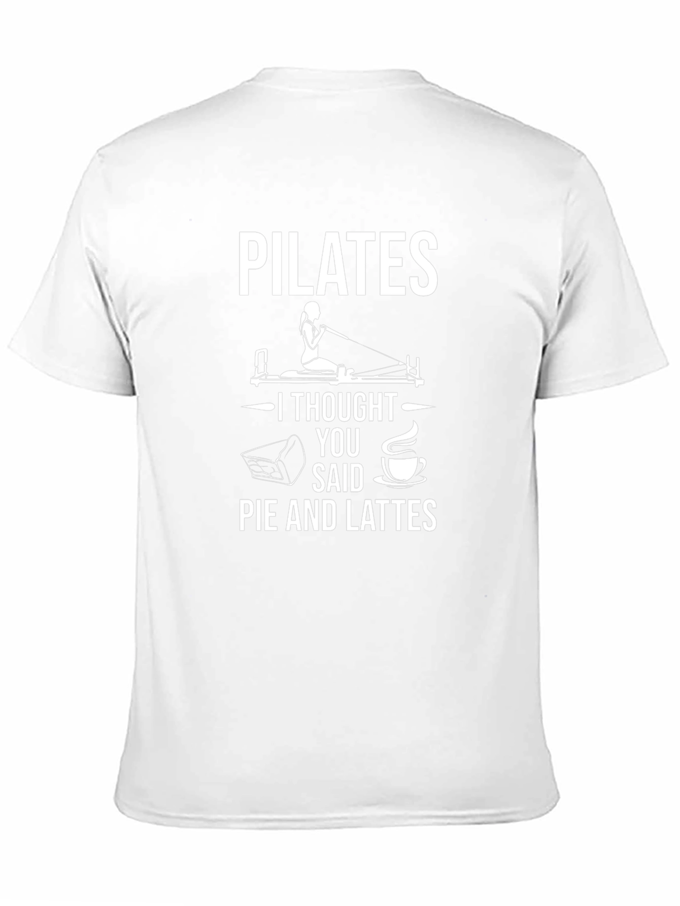Pilates Pie and Lattes Funny T-Shirt