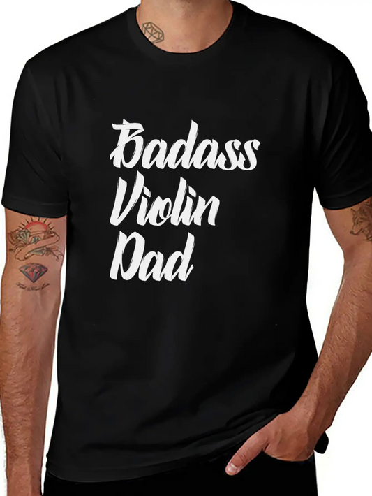 Badass Violin Dad Basic Graphic T-Shirt – Daily Comfort In Soft Cotton