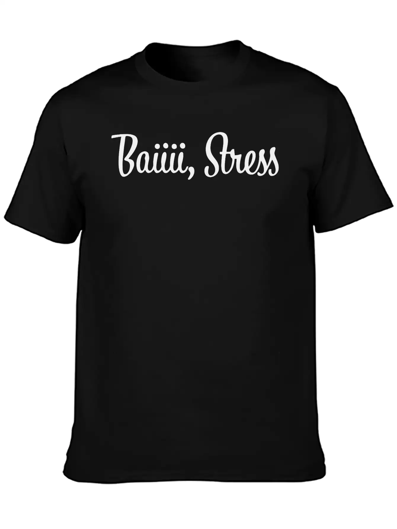 Baiiii Stress Classic Fit Graphic Tee For Daily Comfort – Unisex Cotton Shirt
