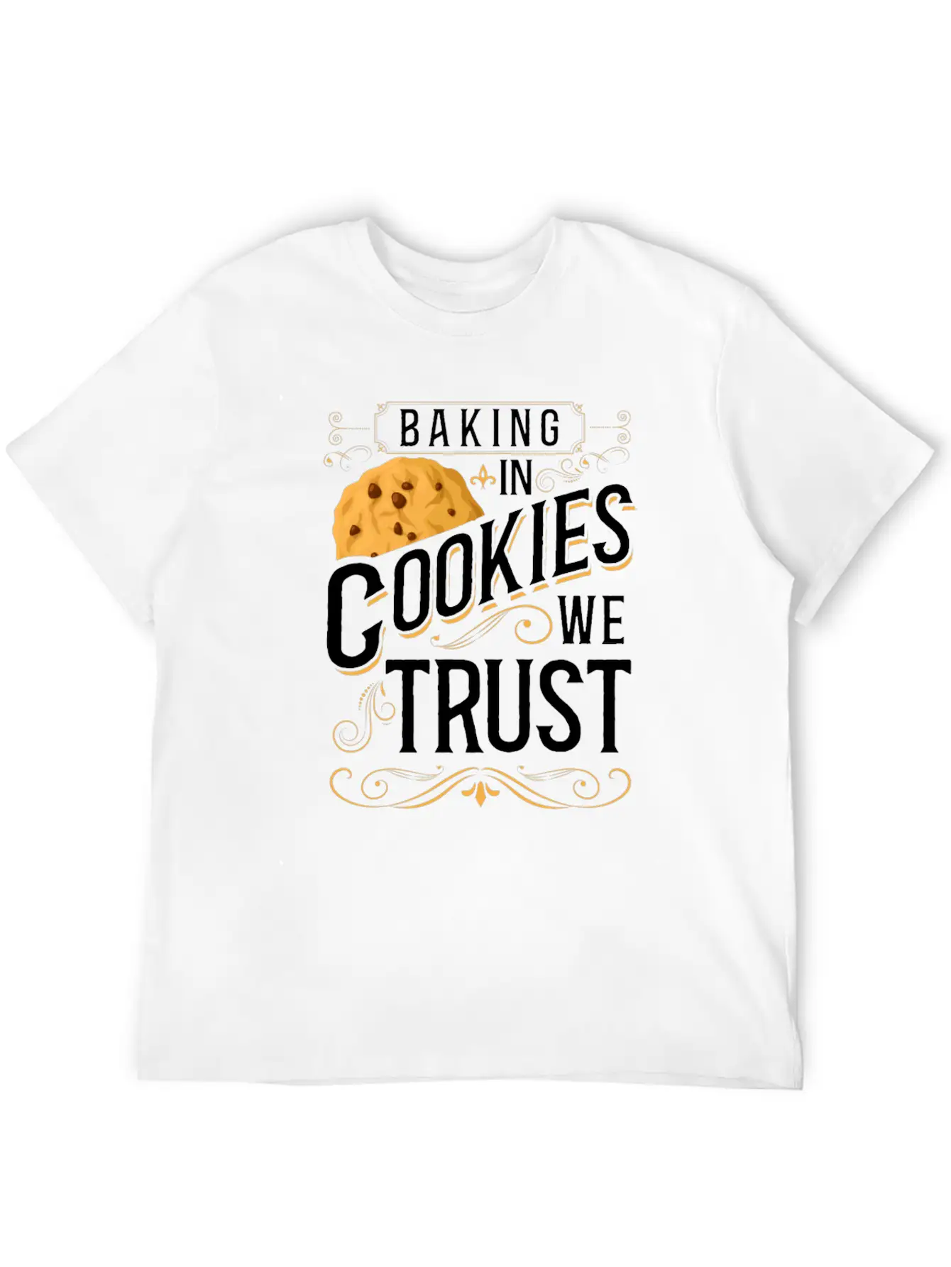 Bake Baking Cookie In Cookies We Classic Fit Graphic Tee For Daily Comfort – Unisex Cotton Shirt
