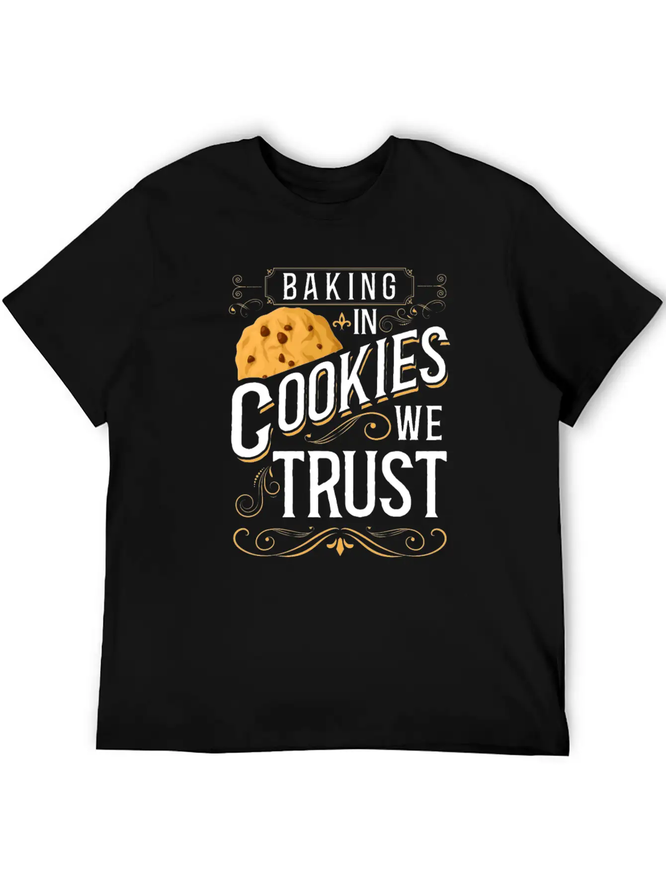 Bake Baking Cookie In Cookies We Classic Fit Graphic Tee For Daily Comfort – Unisex Cotton Shirt