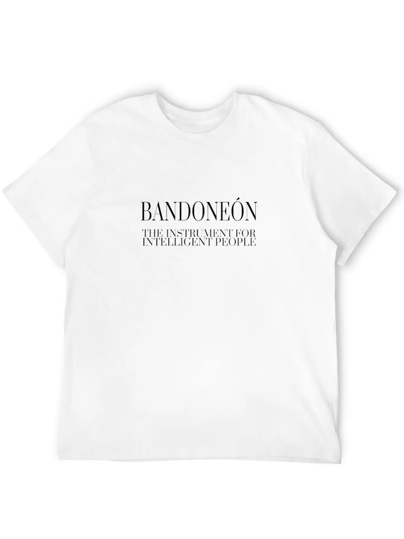 BANDONEON The Instrument For Intelligent People Relaxed Everyday Tee – Lightweight And Durable Cotton