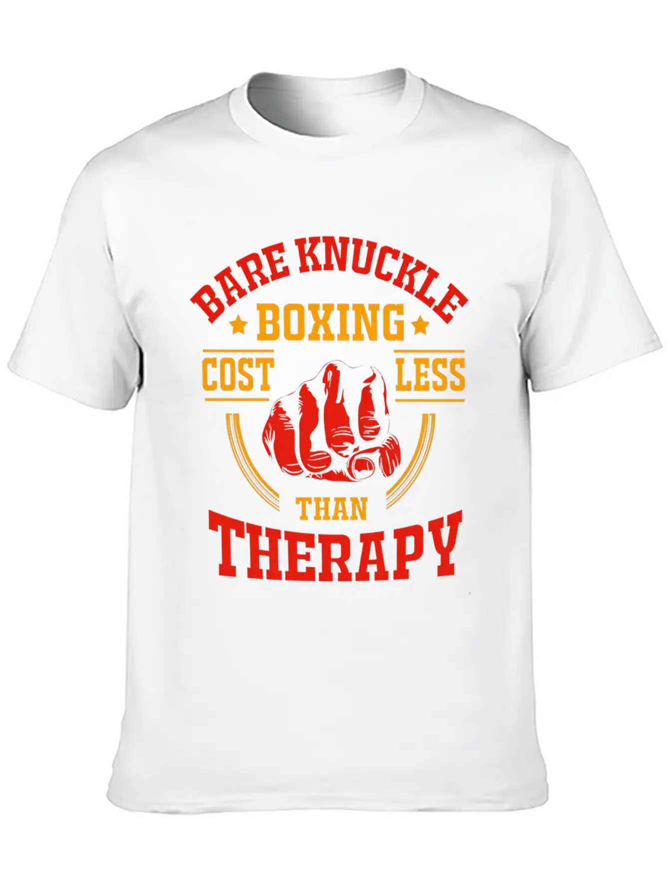 Bare Knuckle Boxing Costs Less Than Therapy Modern Fit Casual T-Shirt – Clean And Versatile Design