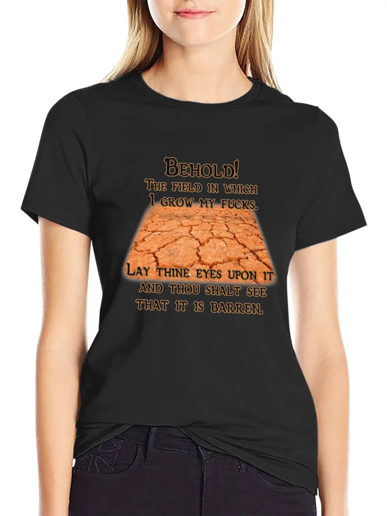 Barren Field Of Fucks Stylish Everyday T-Shirt – Unisex Basic Cotton Tee