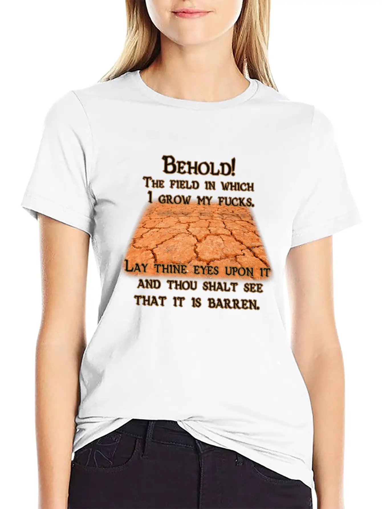 Barren Field Of Fucks Stylish Everyday T-Shirt – Unisex Basic Cotton Tee