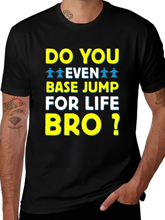 Base Jumping Sky Diving Lightweight Cotton T-Shirt – Daily Comfort Graphic Shirt