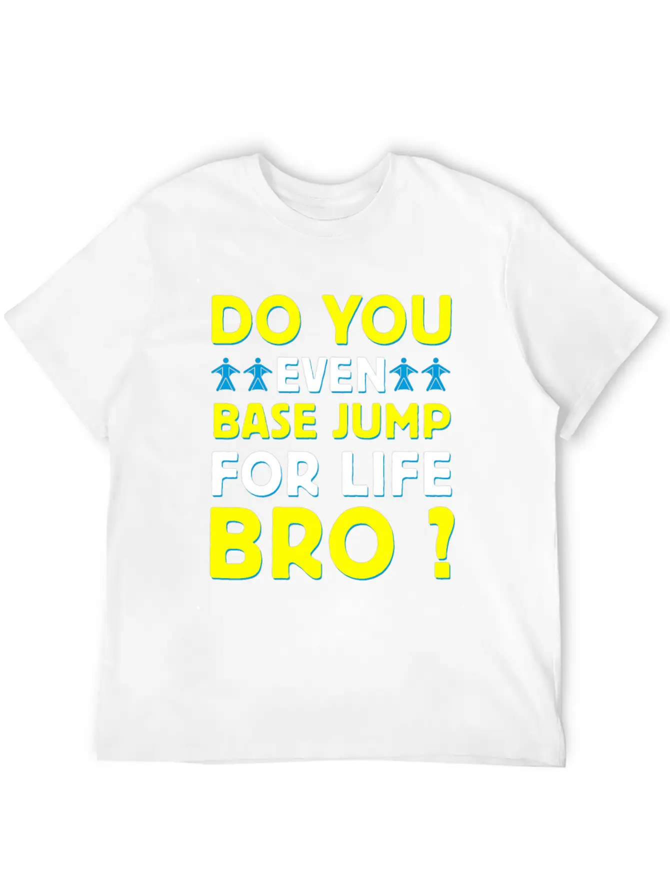 Base Jumping Sky Diving Lightweight Cotton T-Shirt – Daily Comfort Graphic Shirt