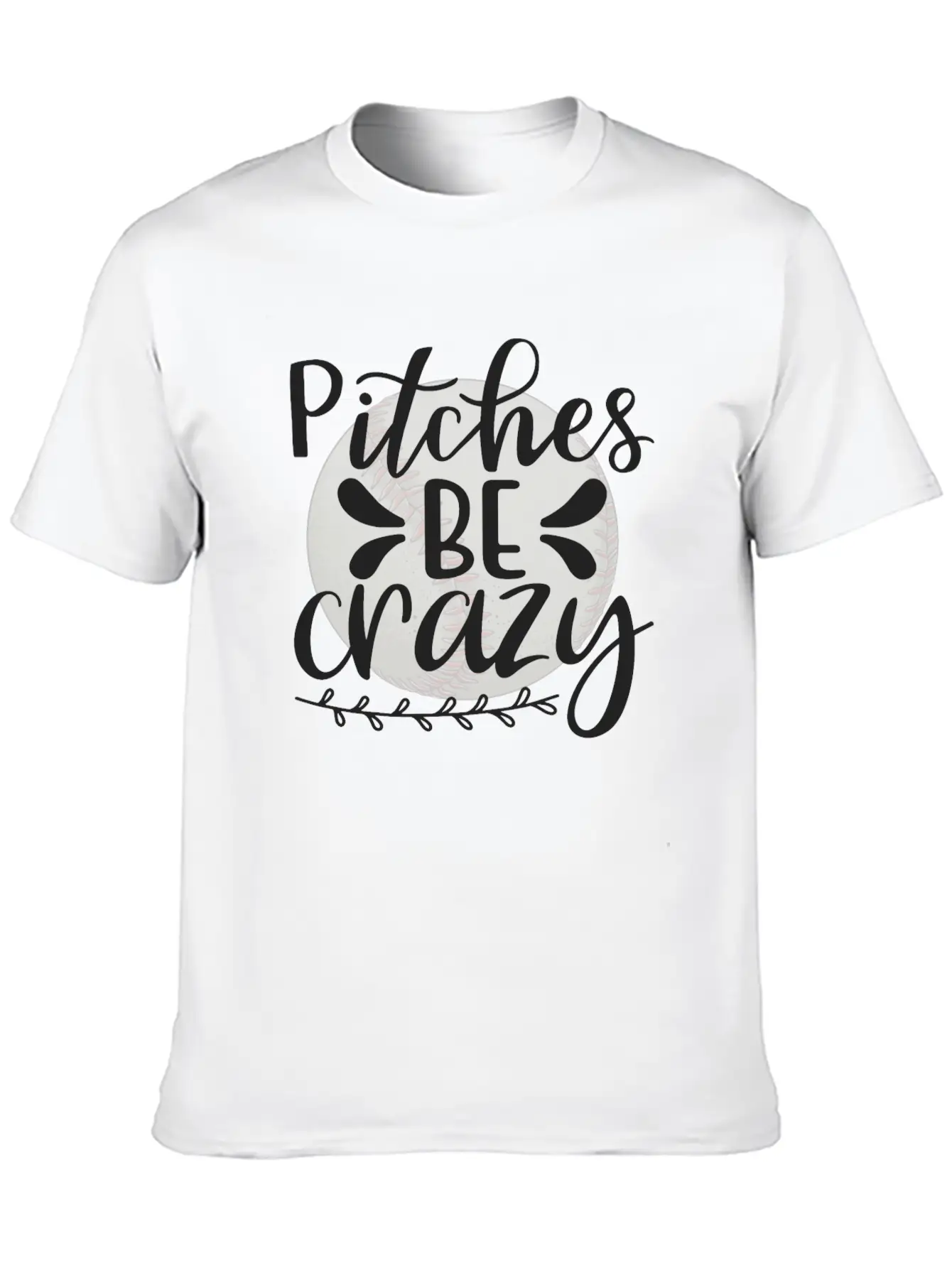 Baseball Lover Quote Pitches BE Crazy Comfortable Minimalist Graphic Tee – Summer Style Essential