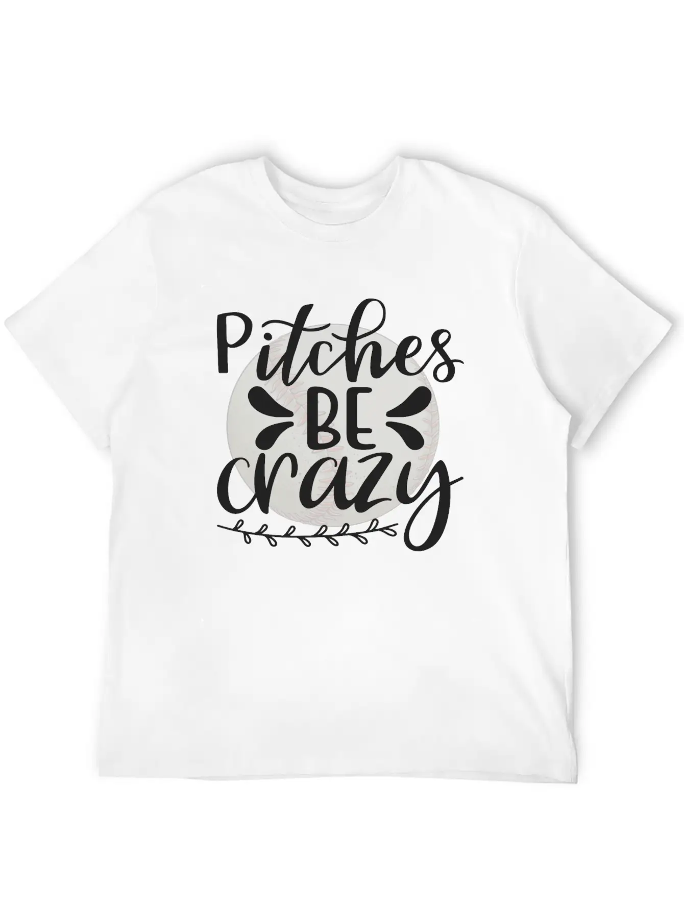 Baseball Lover Quote Pitches BE Crazy Comfortable Minimalist Graphic Tee – Summer Style Essential