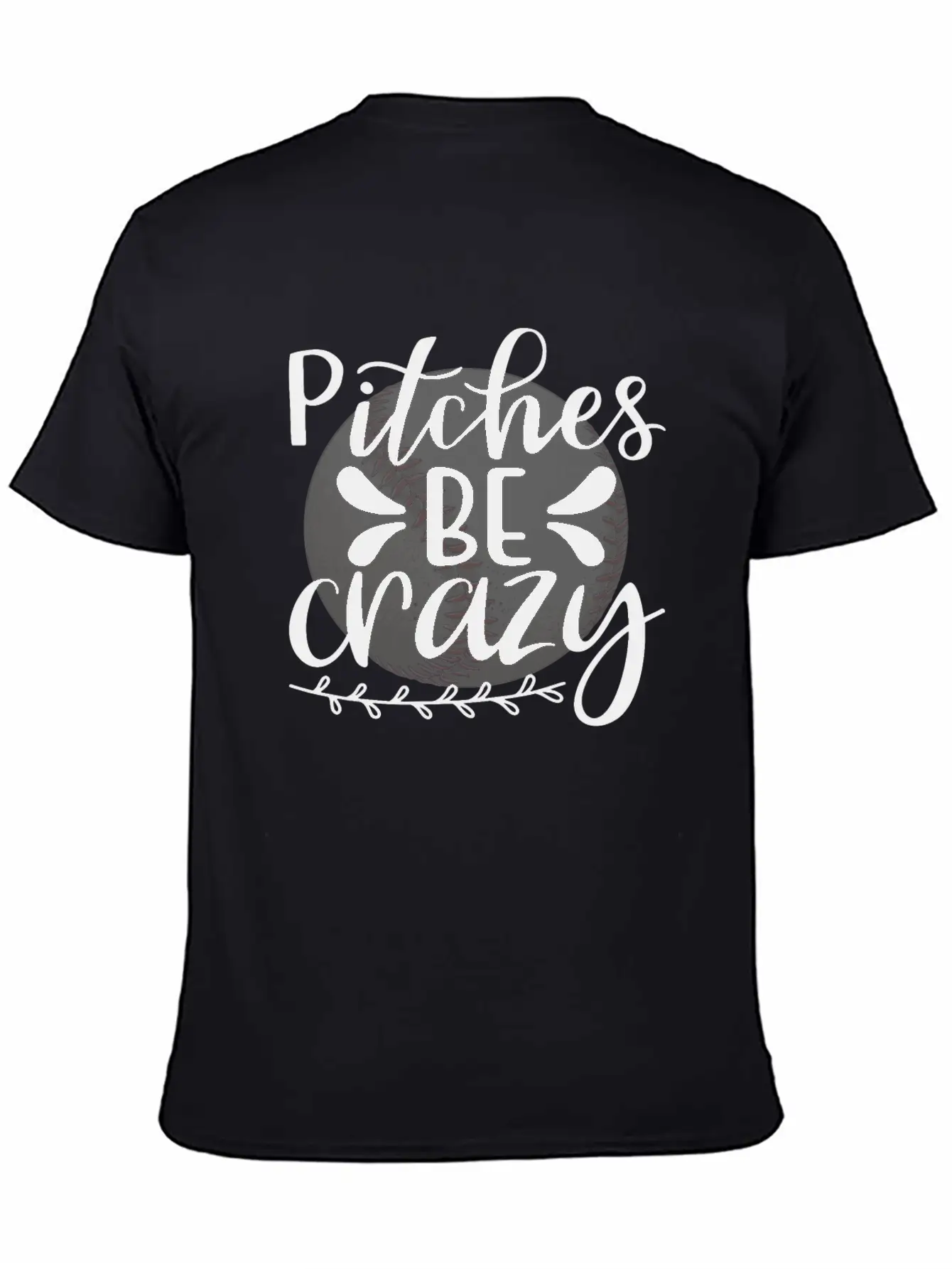 Baseball Lover Quote Pitches BE Crazy Comfortable Minimalist Graphic Tee – Summer Style Essential