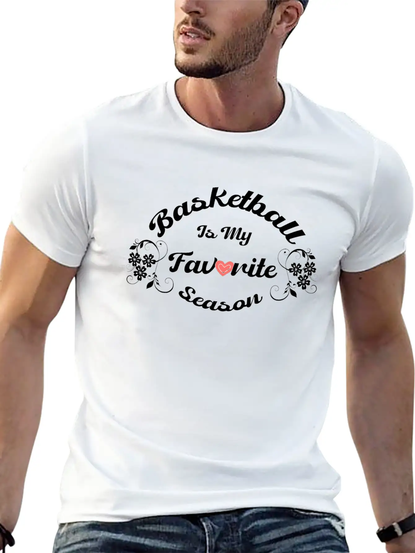 Basketball Is My Favorite Season Apparel For Men W Classic Fit Graphic Tee For Daily Comfort – Unisex Cotton Shirt
