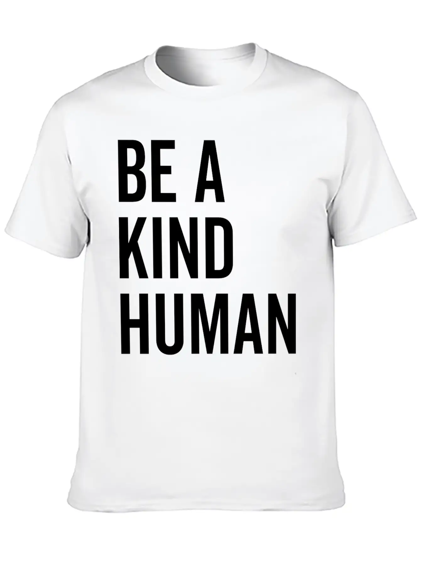 Be A Kind Human Basic Graphic T-Shirt – Daily Comfort In Soft Cotton