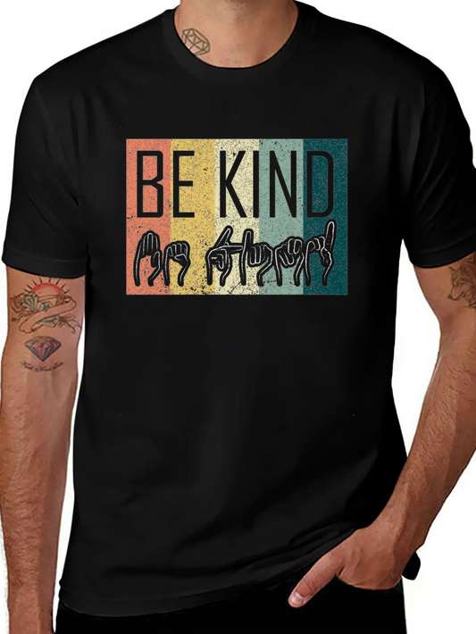 Be Kind ASL Sign Language T-Shirt Alphabet Gift Essential Cotton Tee For Daily Outfits – Unisex Style