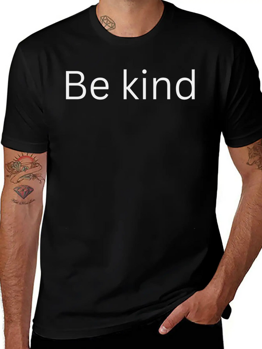 Be Kind Basic Graphic T-Shirt – Daily Comfort In Soft Cotton