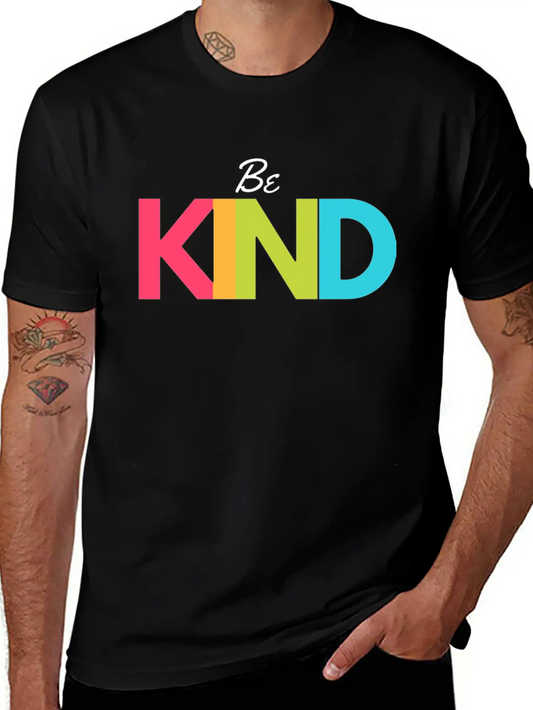 Be Kind Stylish Everyday T-Shirt – Unisex Basic Cotton Tee