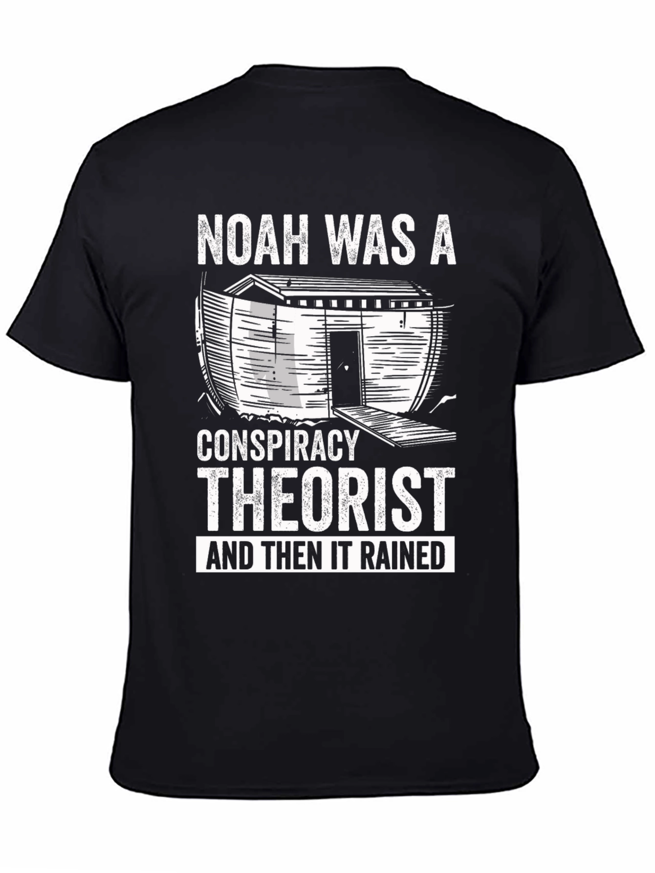 Noah Conspiracy Theorist Funny T-Shirt