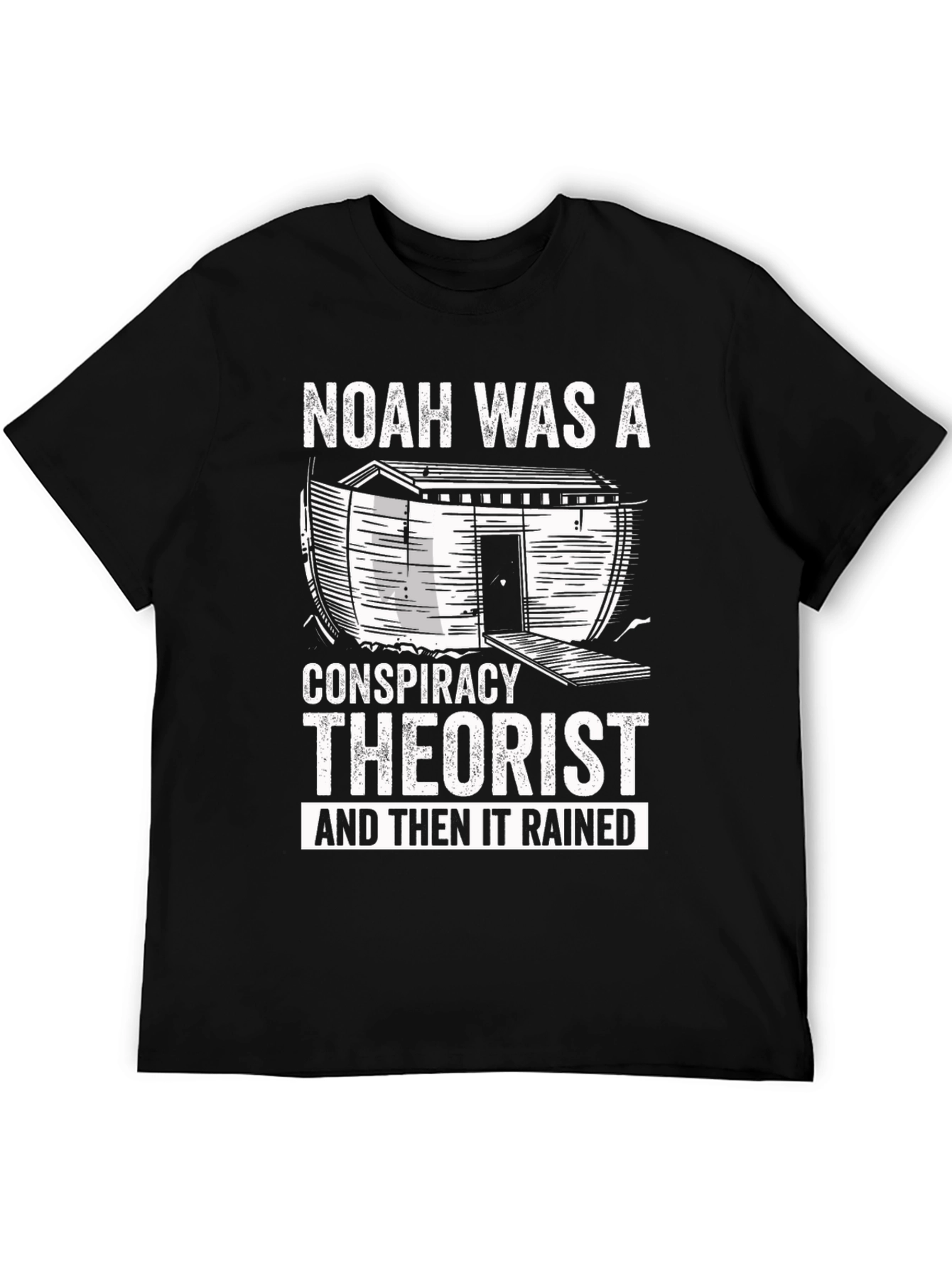Noah Conspiracy Theorist Funny T-Shirt
