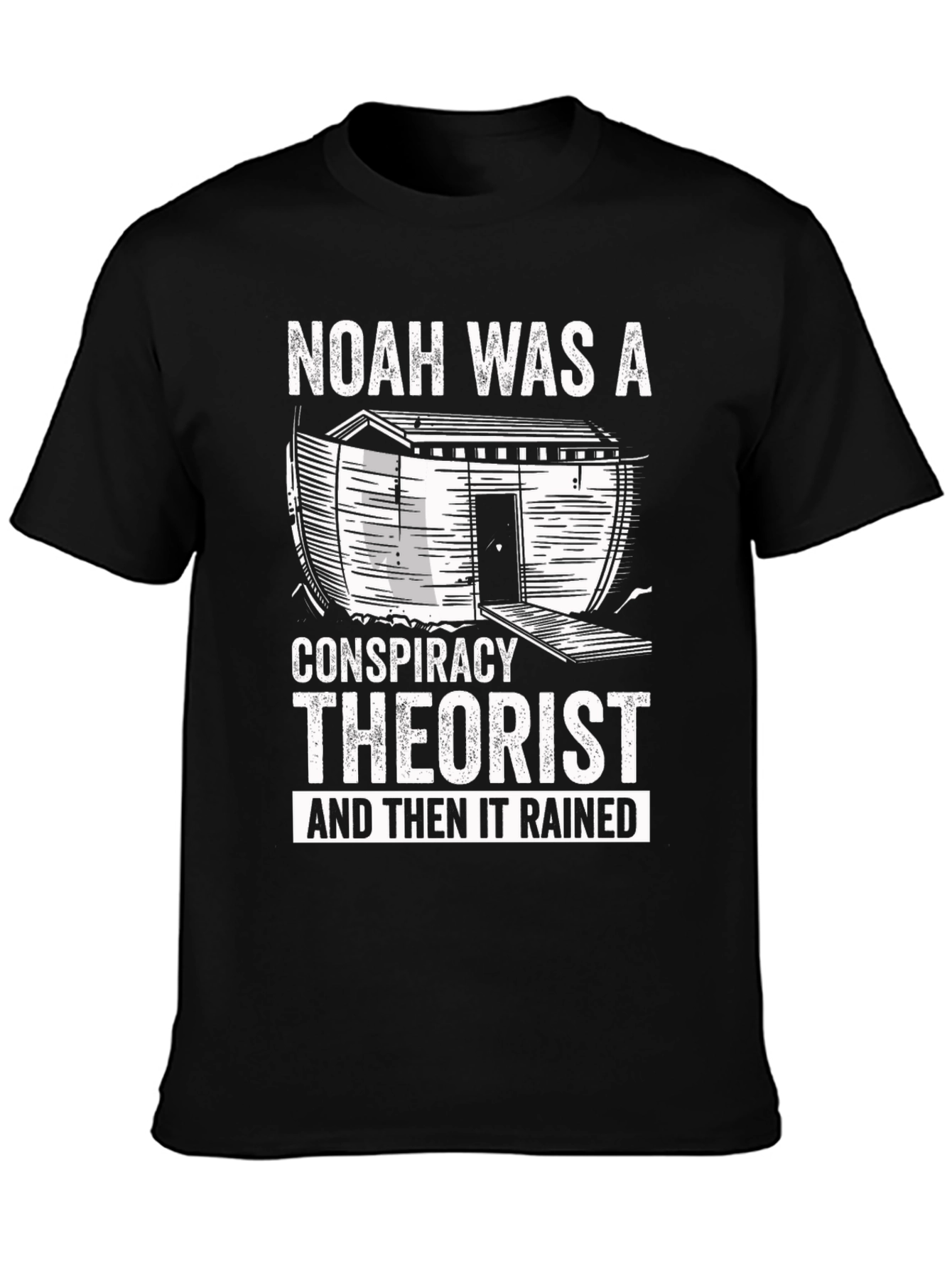 Noah Conspiracy Theorist Funny T-Shirt