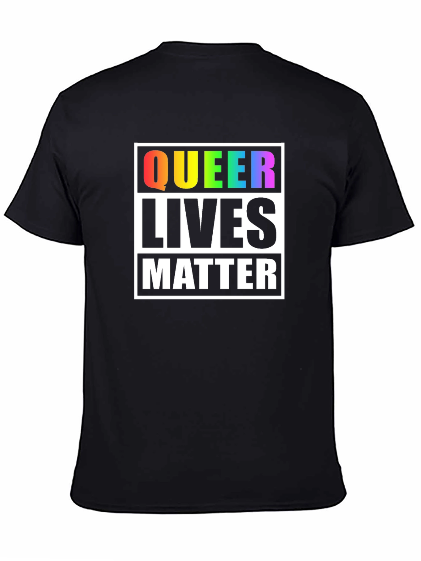 Queer Lives Matter T-Shirt - Pride & Support