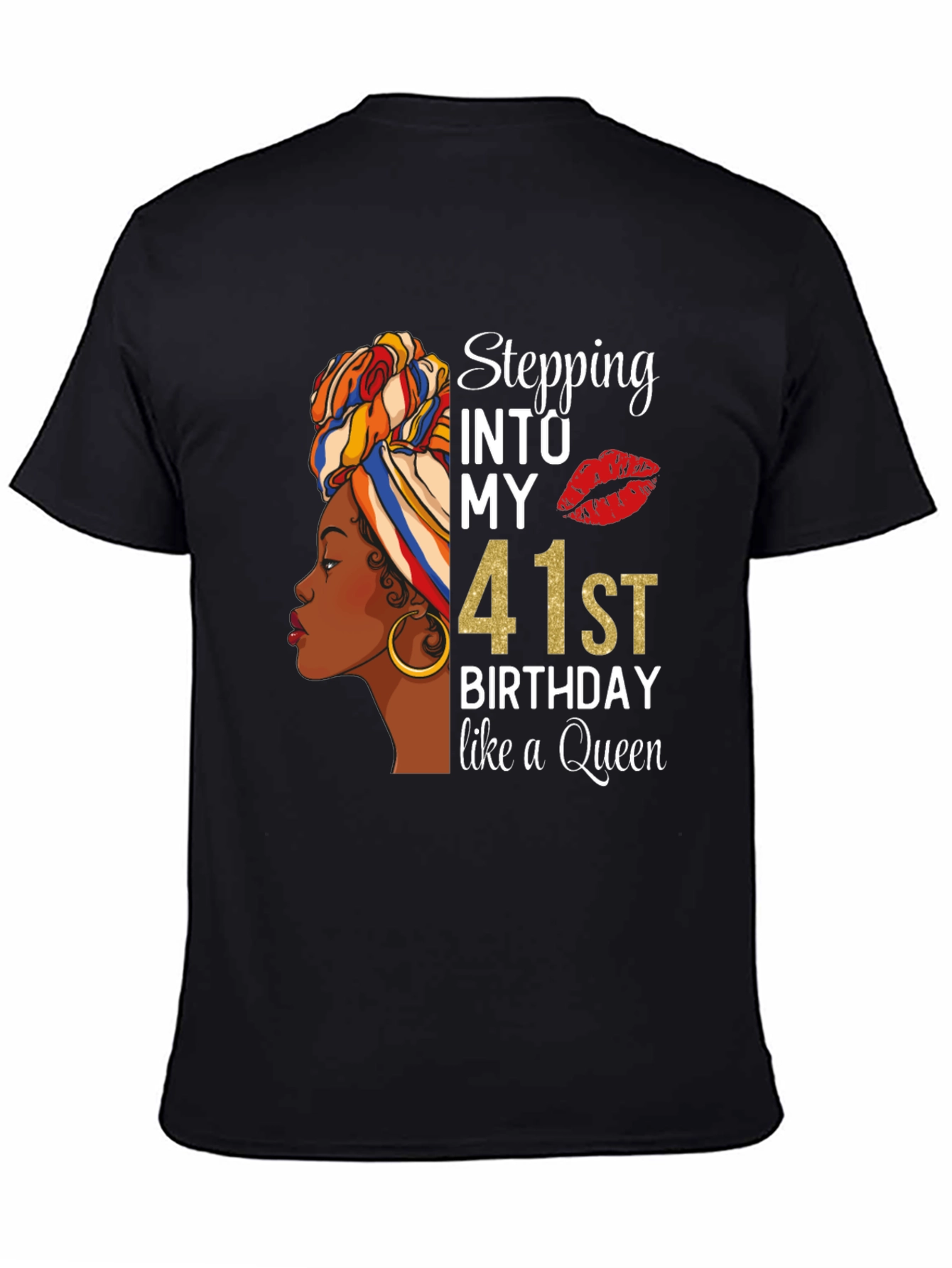 Stepping Into My 41st Birthday Queen T-Shirt