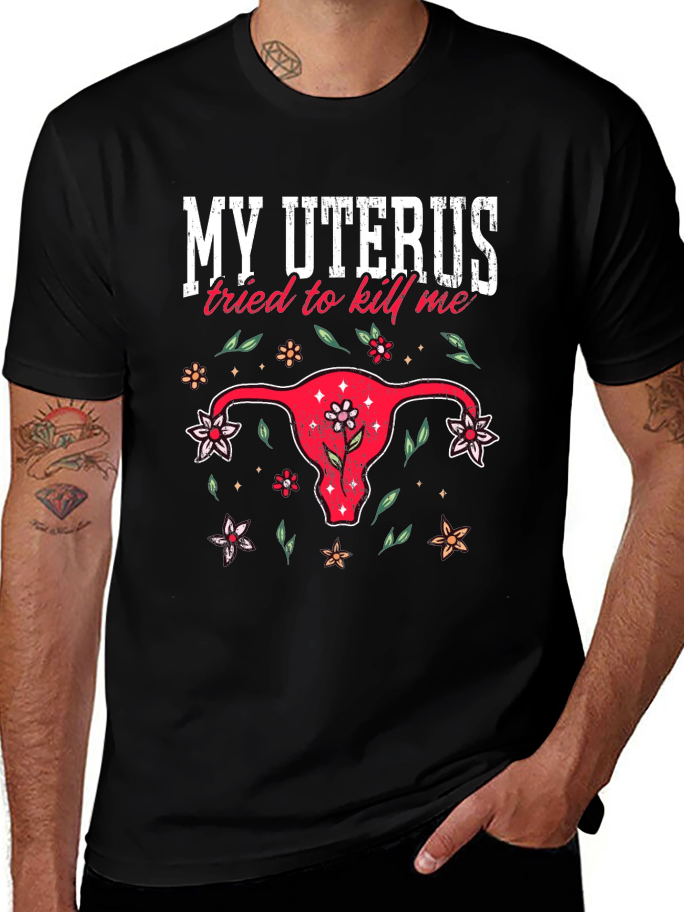 My Uterus Tried To Kill Me Graphic Tee