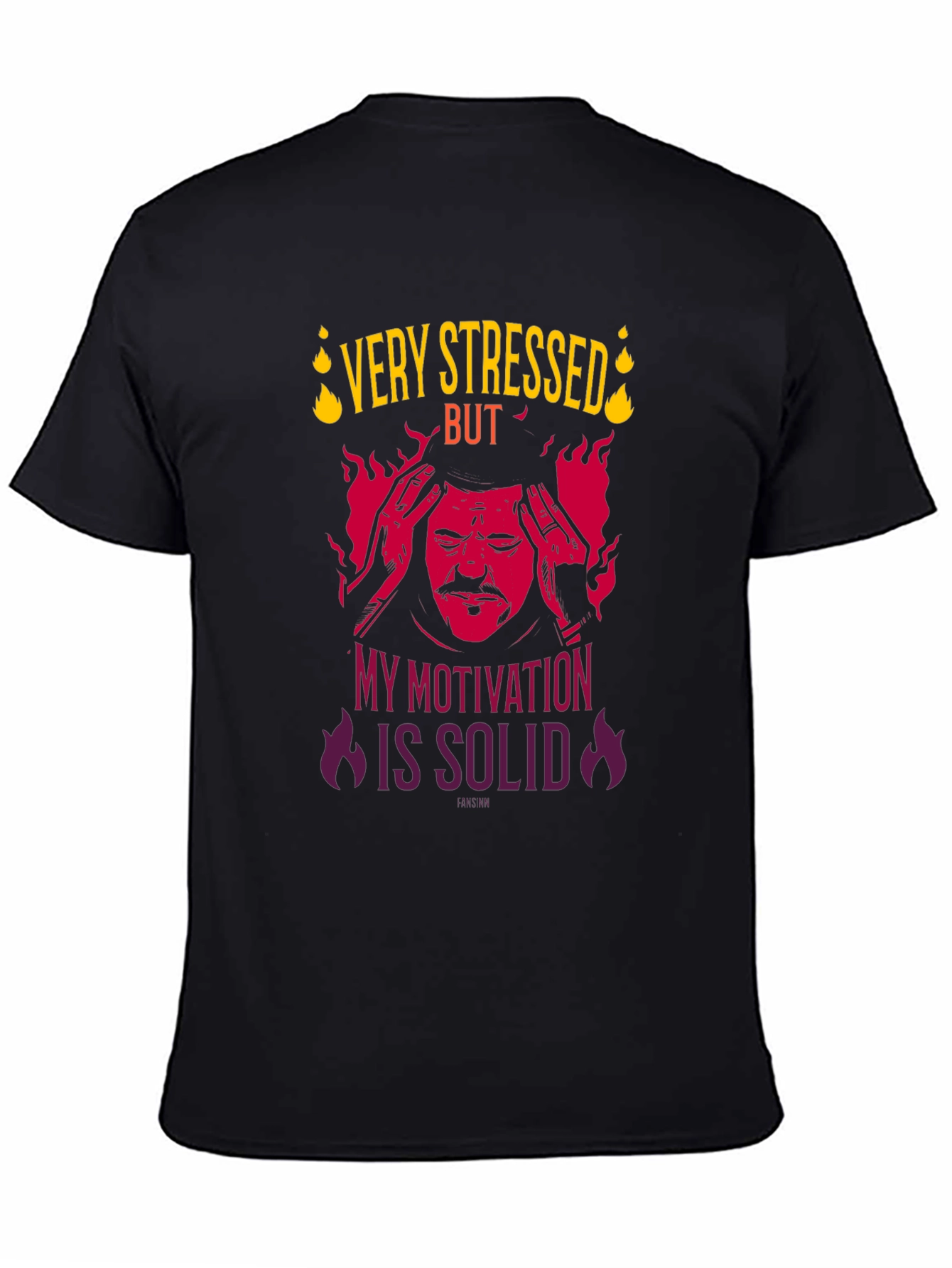 Very Stressed But Motivation Solid Graphic T-Shirt