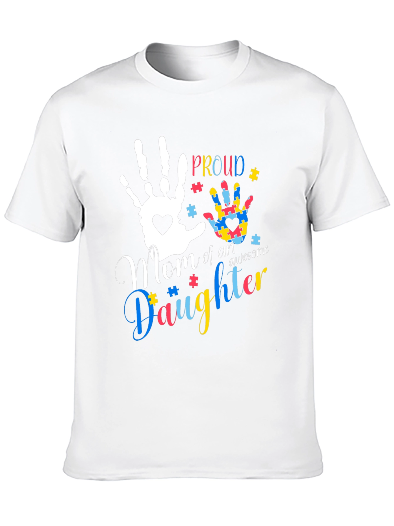 Proud Mom of an Awesome Daughter T-Shirt Autism Awareness