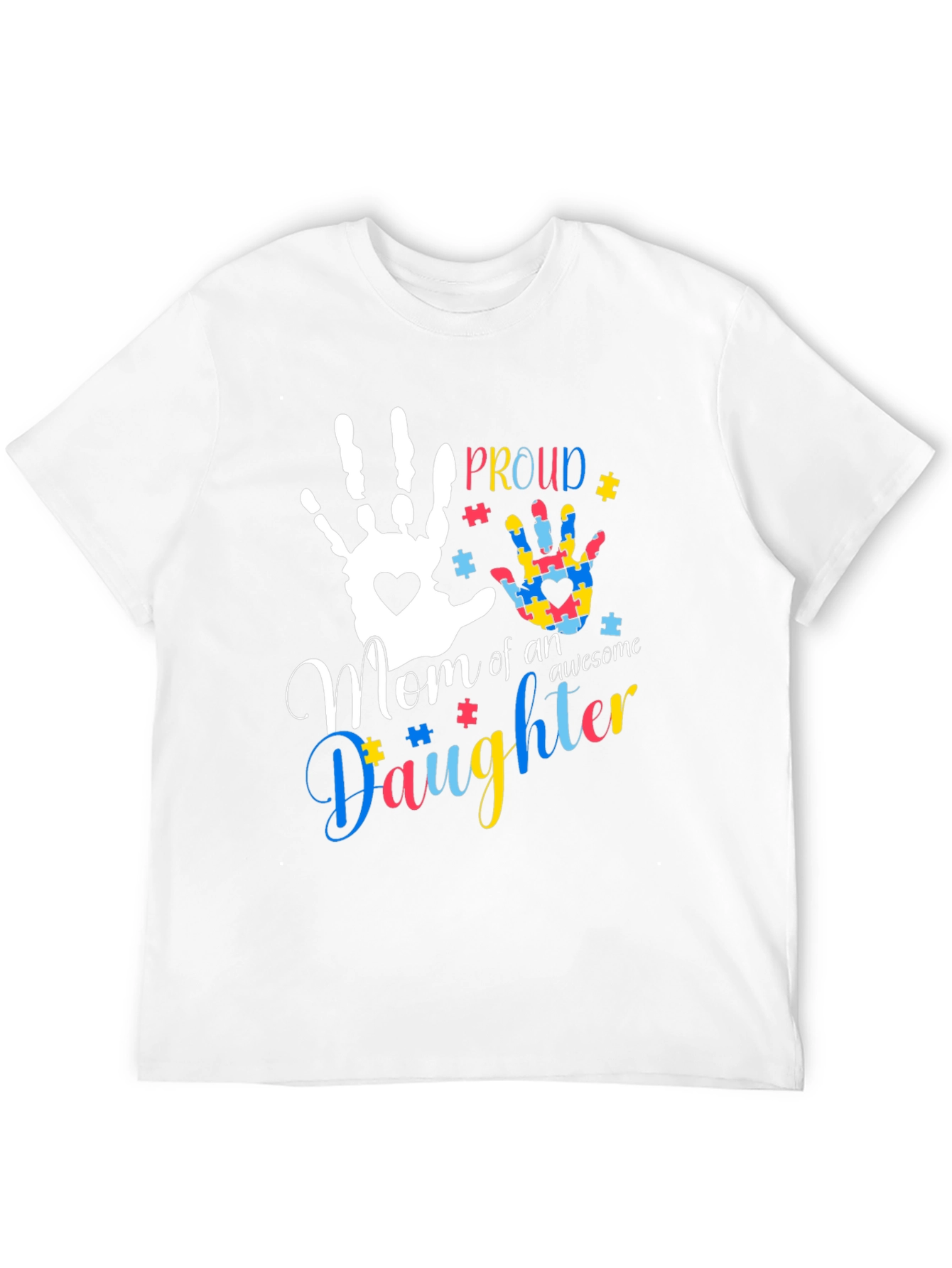 Proud Mom of an Awesome Daughter T-Shirt Autism Awareness