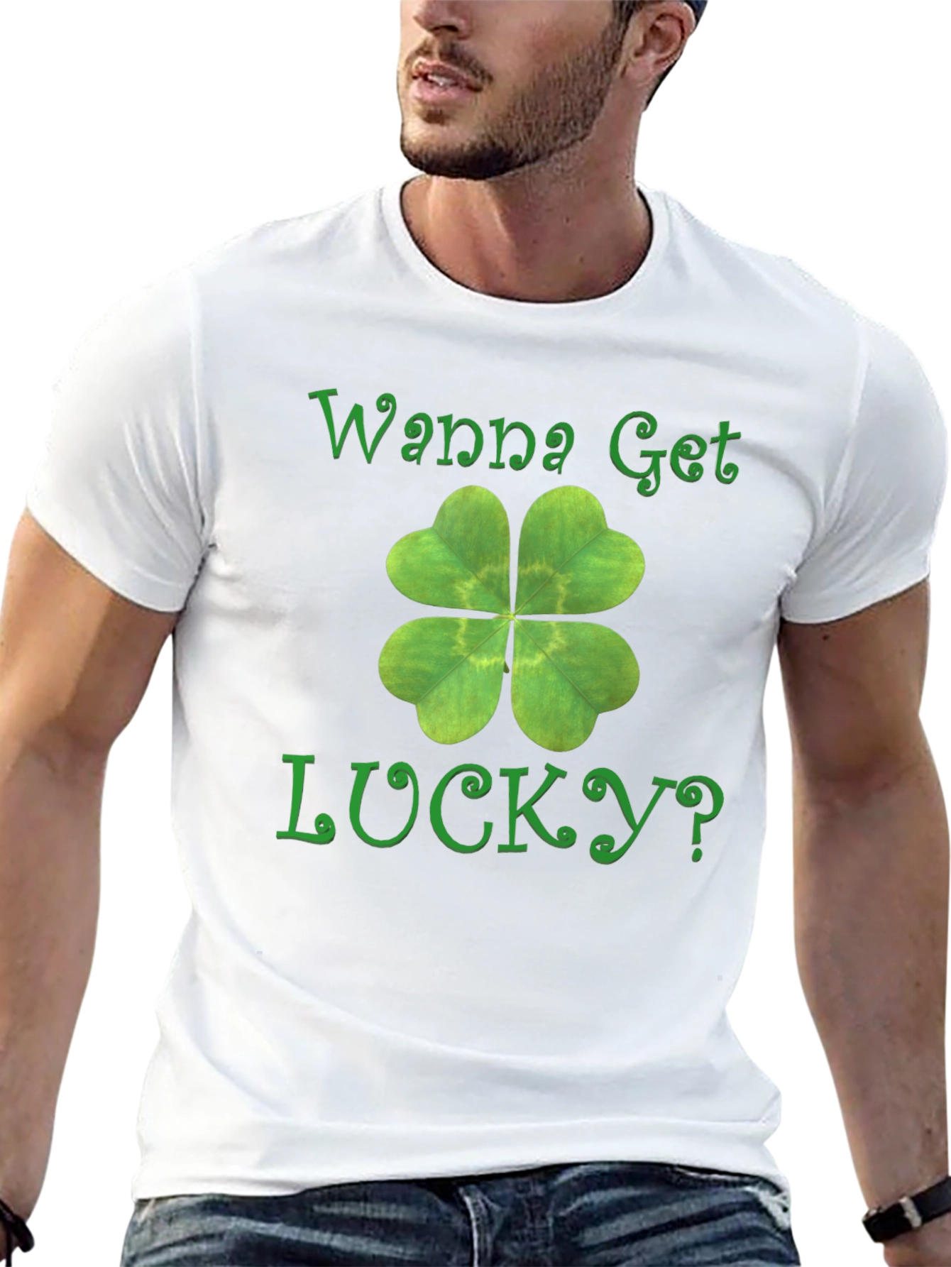 Wanna Get Lucky? Shamrock T-Shirt - St. Patricks Day