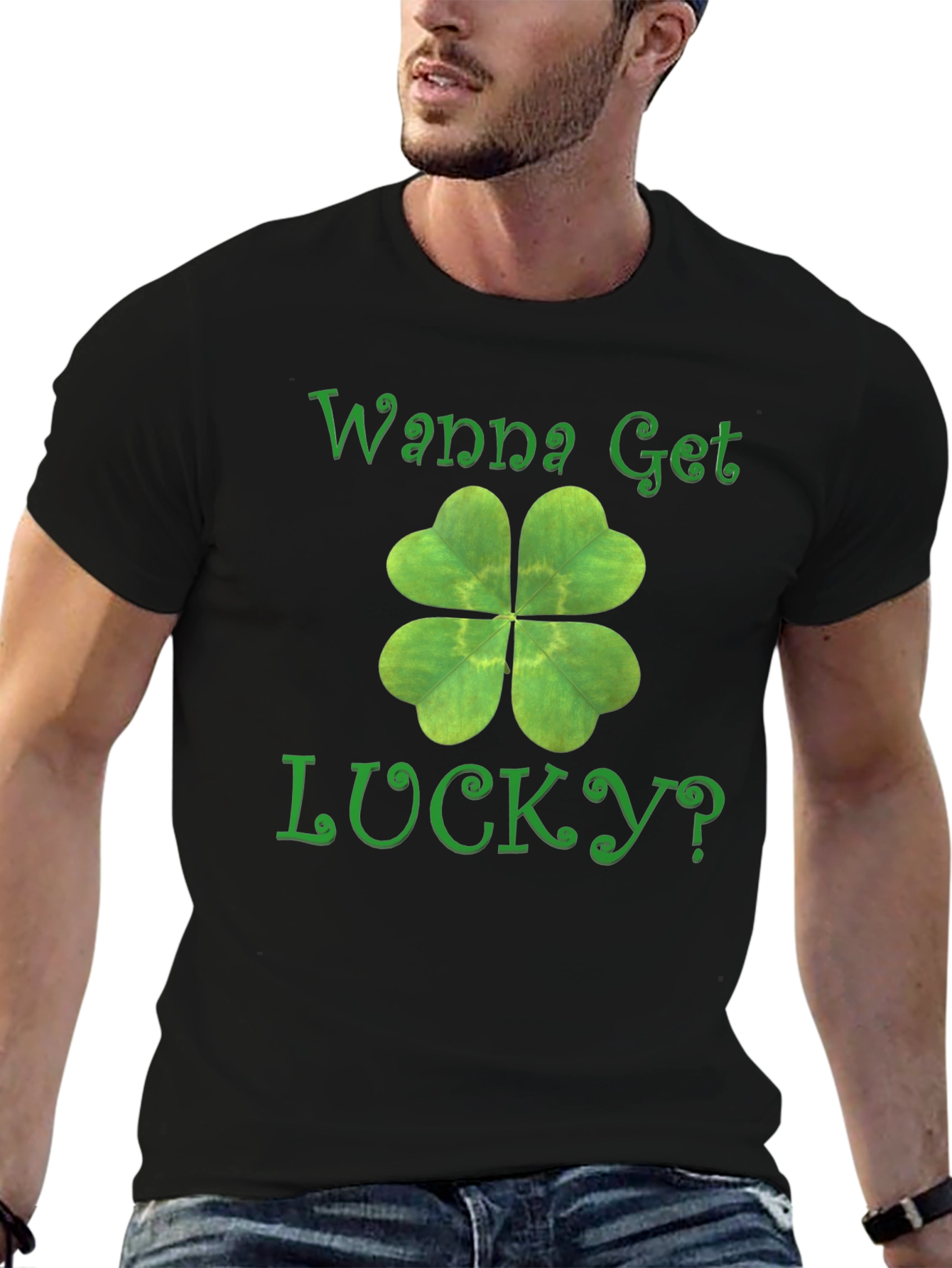 Wanna Get Lucky? Shamrock T-Shirt - St. Patricks Day