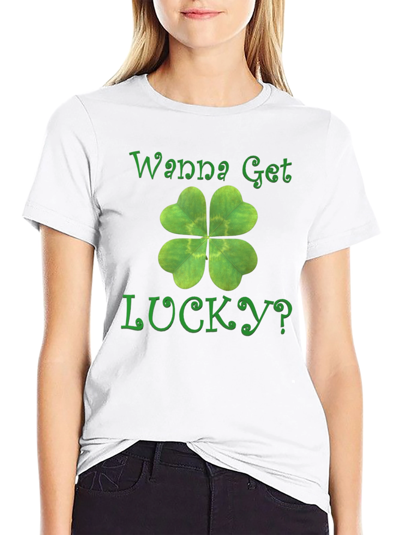 Wanna Get Lucky? Shamrock T-Shirt - St. Patricks Day