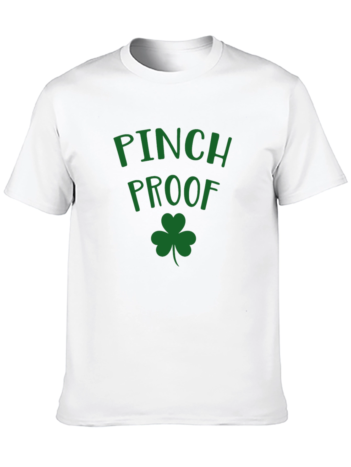 Pinch Proof St. Patricks Day T-Shirt