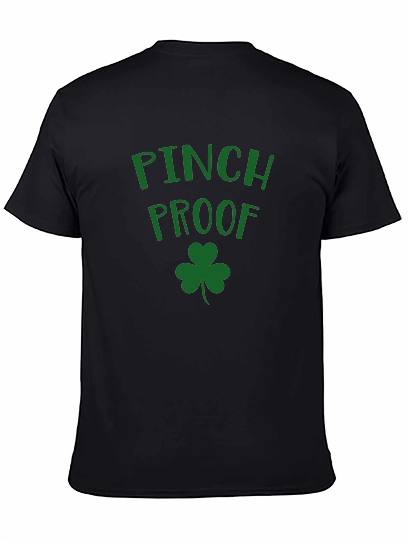 Pinch Proof St. Patricks Day T-Shirt