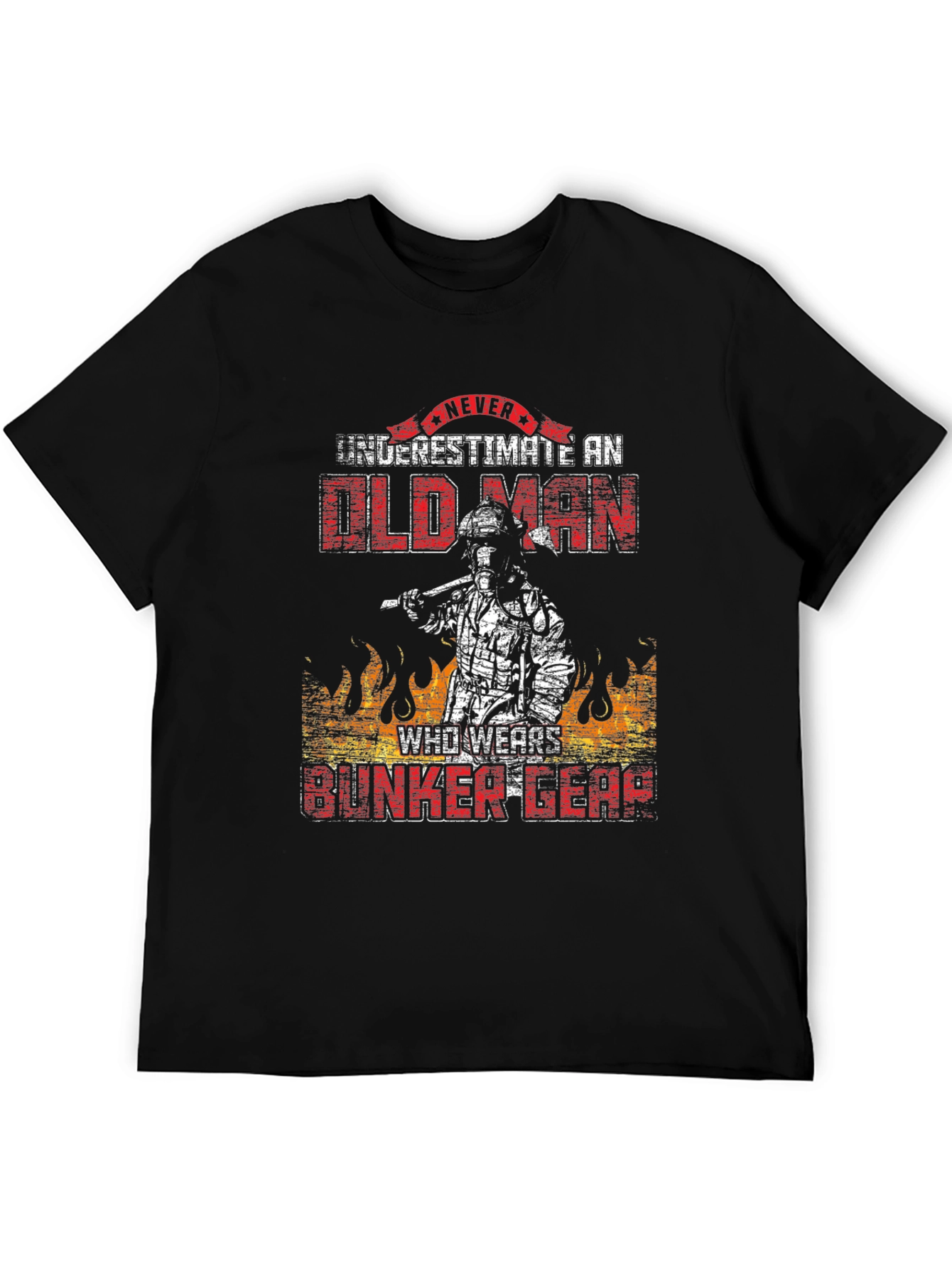Never Underestimate Old Man Firefighter T-Shirt