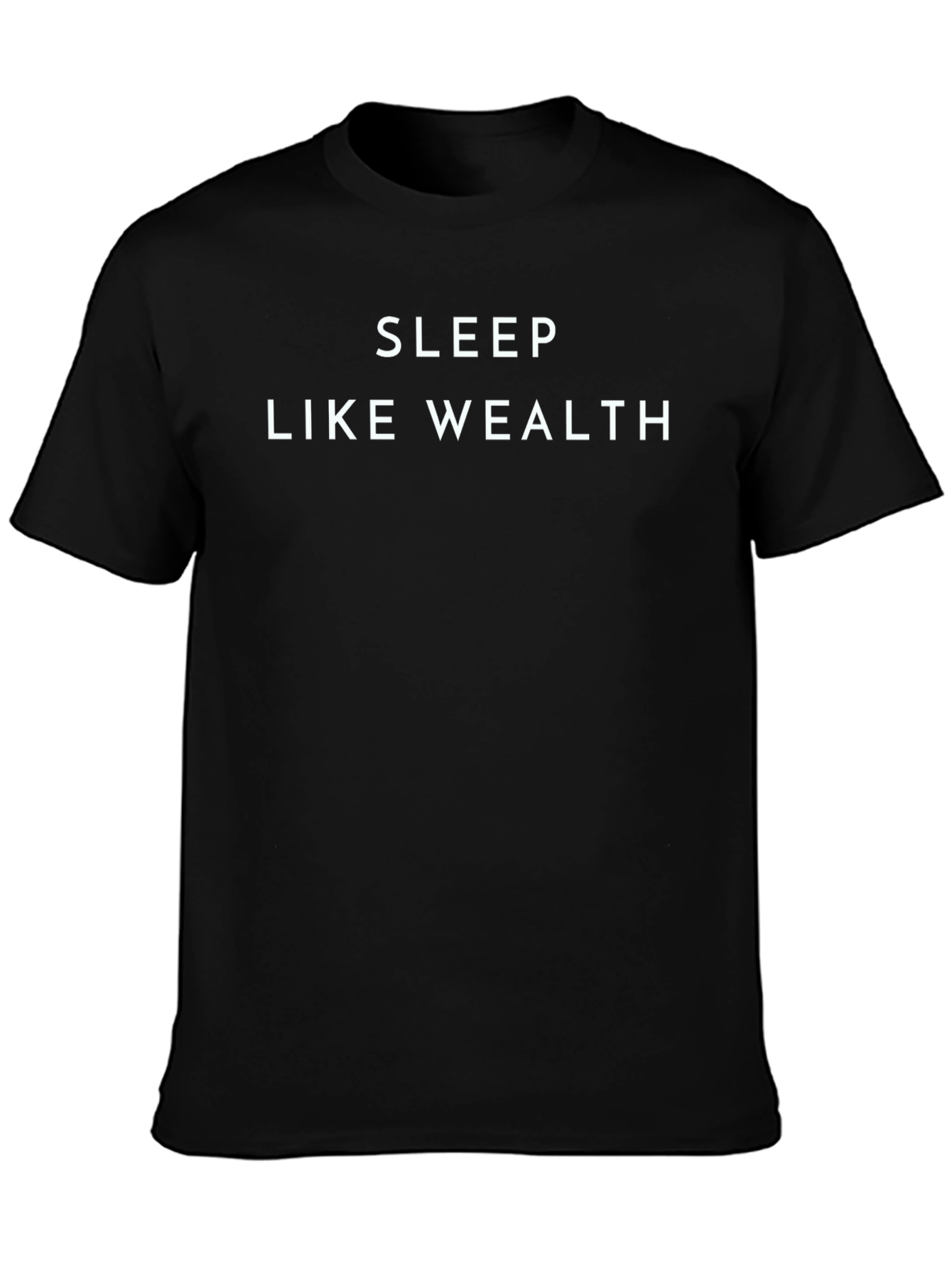 Sleep Like Wealth Graphic Tee