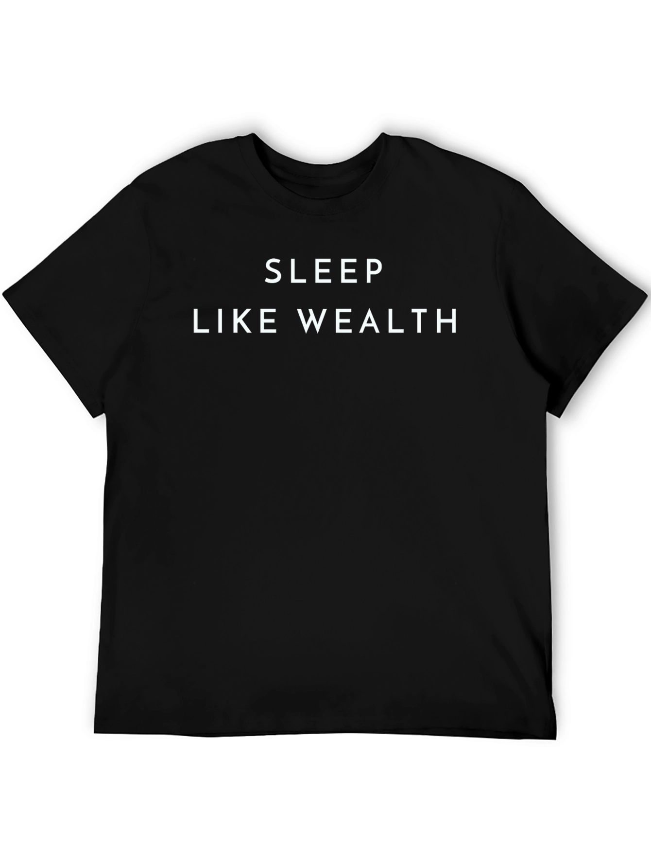 Sleep Like Wealth Graphic Tee