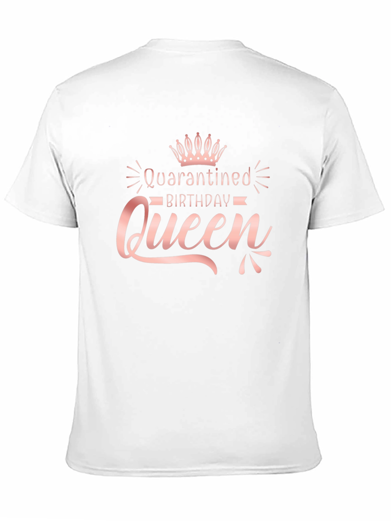 Quarantined Birthday Queen T-Shirt