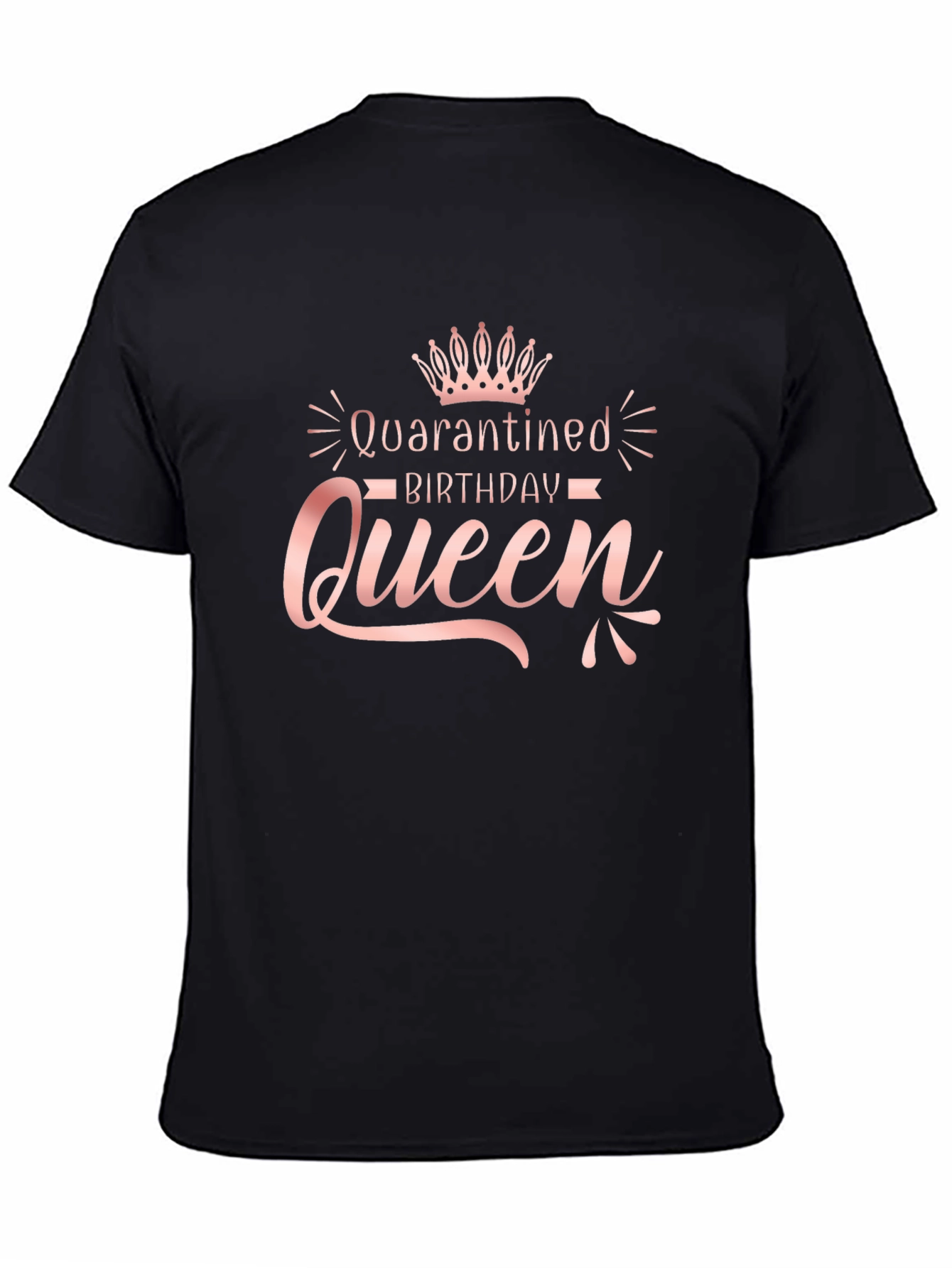 Quarantined Birthday Queen T-Shirt