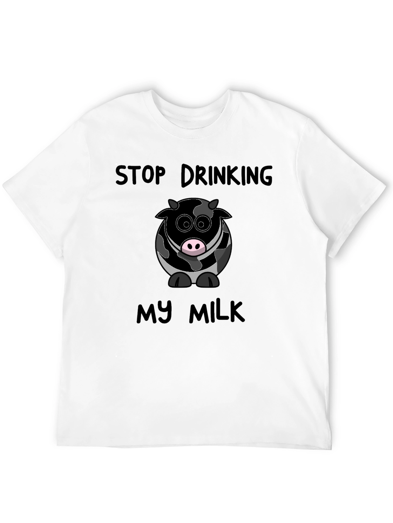 Stop Drinking My Milk Funny Cow Graphic T-Shirt